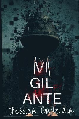 Vigilante 1