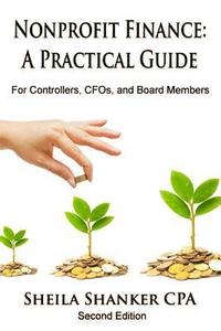 bokomslag Nonprofit Finance: A Practical Guide: For Controllers, CFOs, and Board Members