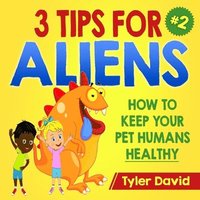 bokomslag 3 Tips For Aliens