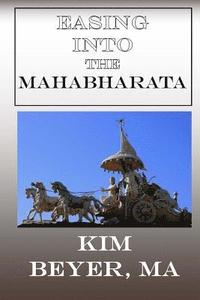 bokomslag Easing into the Mahabharata