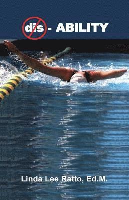 Linda Lee Ratto Ed M, Linda Lee Ratto Ed M., Linda Lee Ratto Ed.M - disABILITY b&w, Häftad