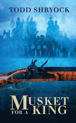 Musket for a King 1