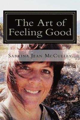 The Art of Feeling Good 1