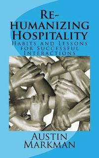 bokomslag Rehumanizing Hospitality