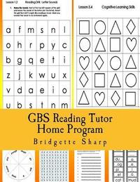 bokomslag GBS Reading Tutor Home Program: Reading Tutoring that YOU Can DO at Home!