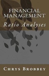 bokomslag Financial Management: Ratio Analyses