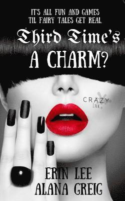 Third Time's a Charm?: Take another bite into reality.