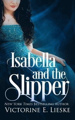 Isabella and the Slipper 1
