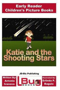 bokomslag Katie and the Shooting Stars - Early Reader - Children's Picture Books