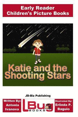 Katie and the Shooting Stars - Early Reader - Children's Picture Books 1