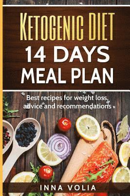 bokomslag Ketogenic diet 14 days meal plan: Best recipes for weight loss, advice and recom