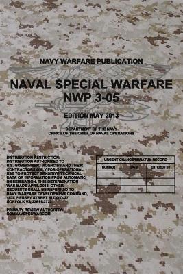 Department Of the Navy - NWP 3-05 Naval Special Warfare: May 2013, Häftad
