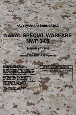 NWP 3-05 Naval Special Warfare: May 2013 1