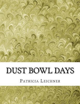 Dust Bowl Days 1