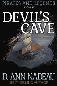 bokomslag Devil's Cave: Pirates and Legends Book Two