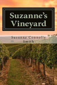 bokomslag Suzanne's Vineyard: Poems from a life well-lived