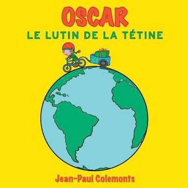 bokomslag Oscar, le lutin de la tétine