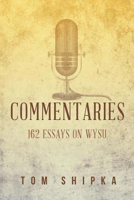 bokomslag Commentaries: 162 Essays on WYSU