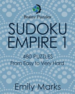 bokomslag Sudoku Empire 1: 480 Puzzles from Easy to Very Hard