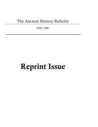 bokomslag The Ancient History Bulletin Volume One: Reprint Issues