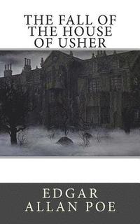 bokomslag The Fall of the House of Usher