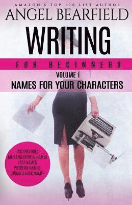 Writing For Beginners: Names For Your Characters 1