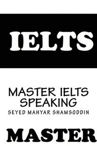bokomslag Master IELTS Speaking