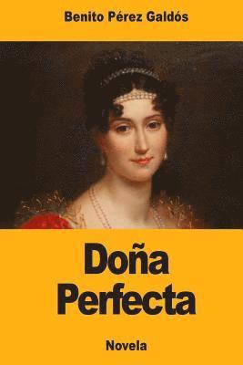 Doña Perfecta 1