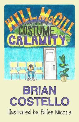 Will McGill and the Costume Calamity 1