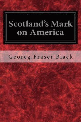 Scotland's Mark on America 1