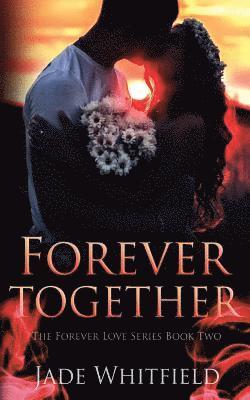 Forever Together 1
