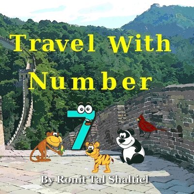 Ronit Tal Shaltiel, Malvina Bader Shaltiel - Travel with Number 7, Häftad. Tillgänglighet: Lägg i varukorg