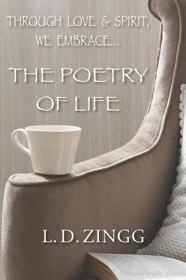 The Poetry Of Life 1