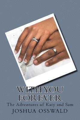 With you Forever 1