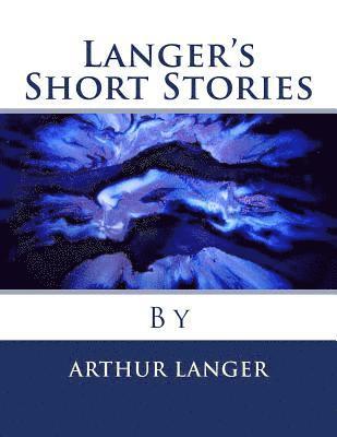 bokomslag Langer's Short Stories