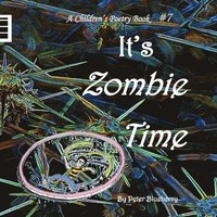 bokomslag It's Zombie Time