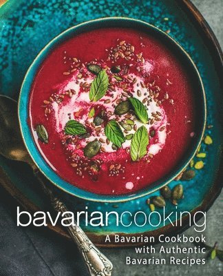 bokomslag Bavarian Cooking