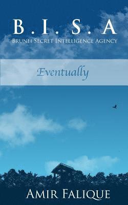 Amir Falique - Brunei Secret Intelligence Agency, Häftad