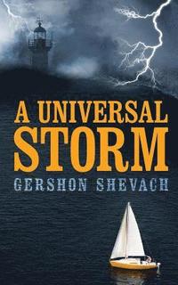 bokomslag A Universal Storm