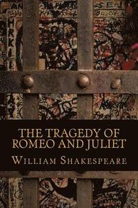 bokomslag The Tragedy of Romeo and Juliet