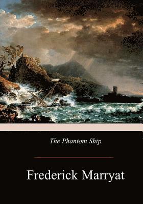 bokomslag The Phantom Ship