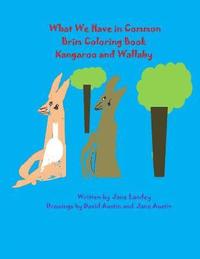 bokomslag Kangaroo and Wallaby: What We Have in Common Brim Coloring Book