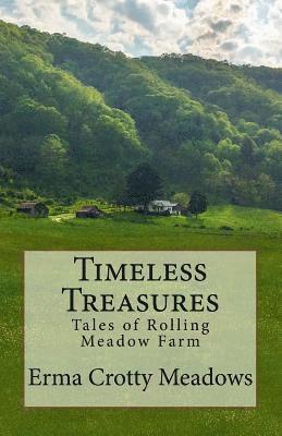 bokomslag Timeless Treasures: Tales of Rolling Meadow Farm
