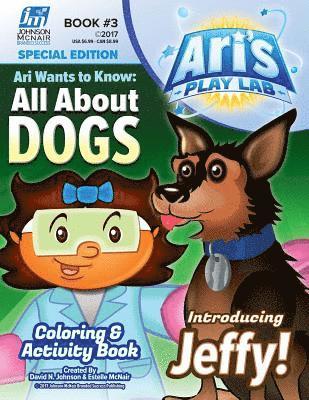 Estelle McNair, David N. Johnson - Ari's Playlab - All about Dogs, Häftad