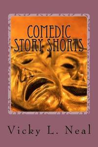 bokomslag Comedic Story Shorts