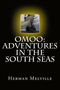 bokomslag Omoo: Adventures in the South Seas