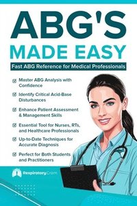 bokomslag ABG'S Made Easy: An Easy Reference for RN's and RRT's