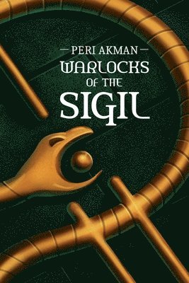 Warlocks of the Sigil 1