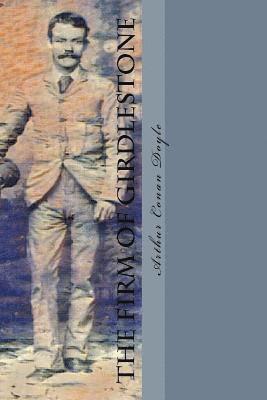 The Firm of Girdlestone 1