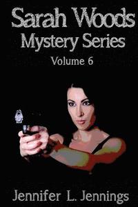 bokomslag Sarah Woods Mystery Series (Volume 6)